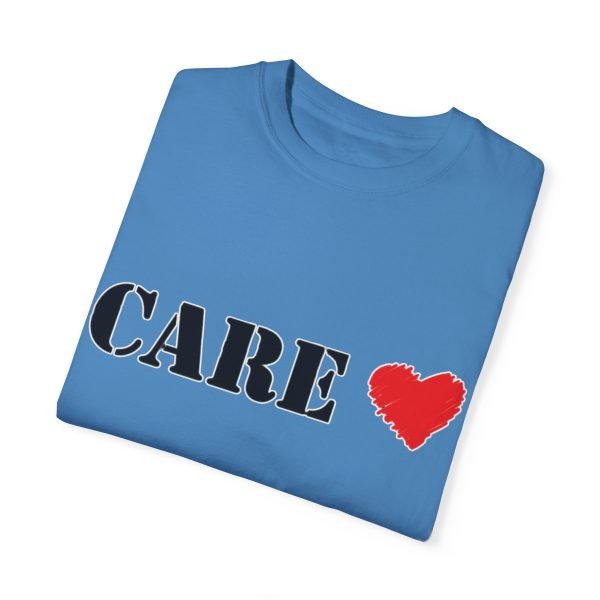 CARE - Unisex Tee - Image 24